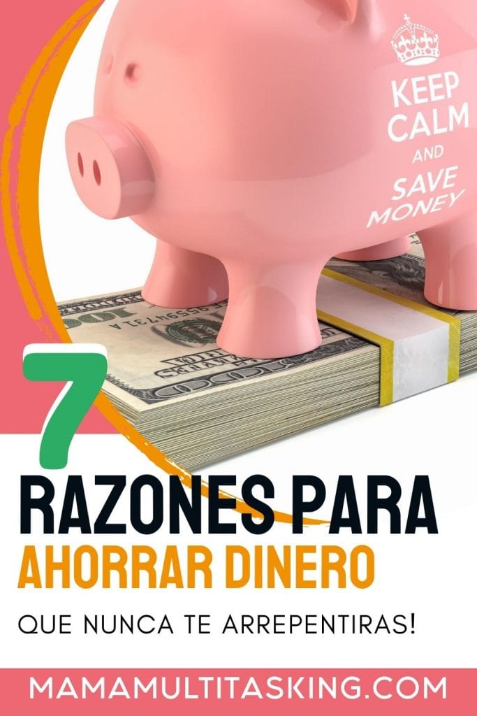7 razones para ahorrar dinero